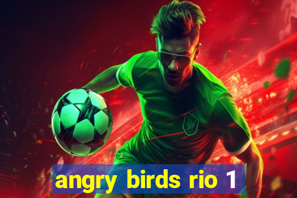 angry birds rio 1